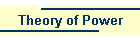 Theory of Power